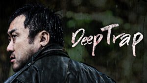 Deep Trap Hindi Dubbed Full Movie Watch Online