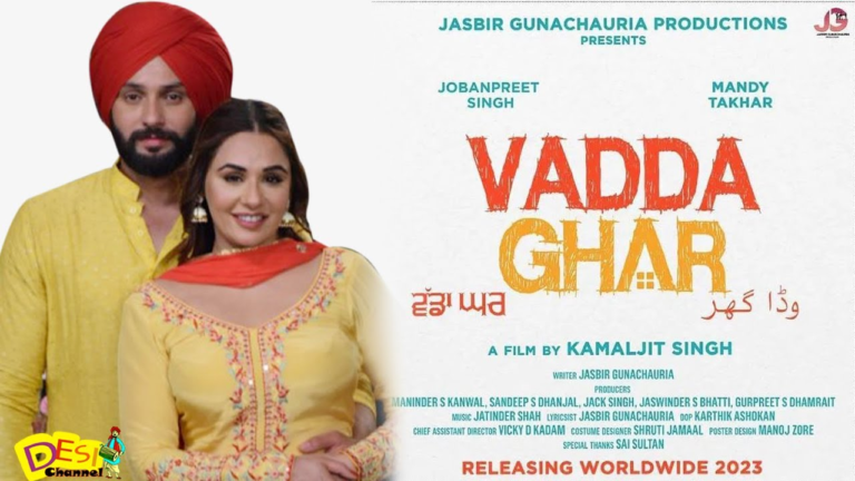 Vadda Ghar Hindi Dubbed Full Movie Watch Online